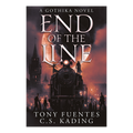 Gothika Novel #3 - End of The Line
